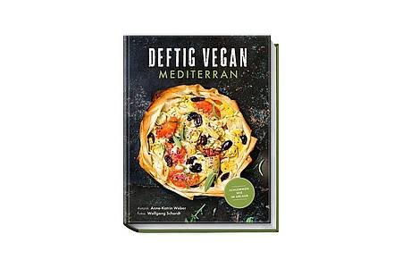 Anne-Katrin Weber: «Deftig Vegan Mediterran» Becker Joest Volk Verlag, 32 Euro ISBN: 978-3-95453-231-5.