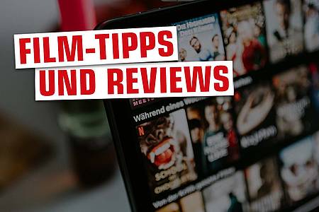 Filmübersicht mit Aufschrift Film-Tipps und -Reviews